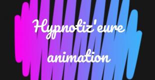 Hypnotiz'Eure Animation